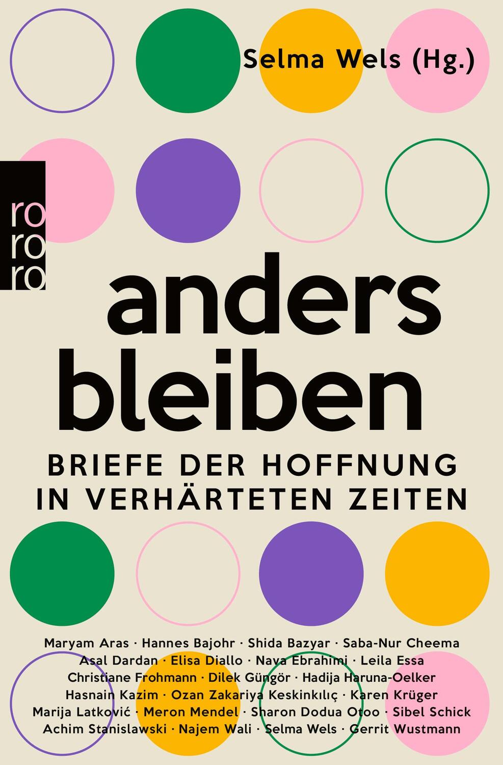 Cover: 9783499010804 | anders bleiben | Briefe der Hoffnung in verhärteten Zeiten | Wels