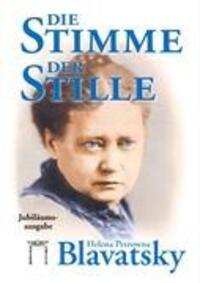 Cover: 9783924849603 | Die Stimme der Stille | Jubiläumsausgabe | Helena Petrowna Blavatsky