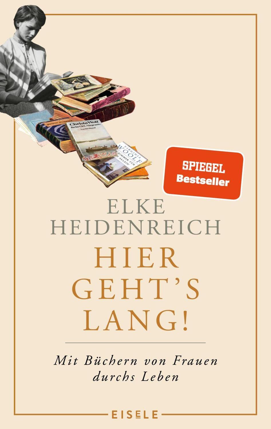 Cover: 9783961611201 | Hier geht's lang! | Elke Heidenreich | Buch | 192 S. | Deutsch | 2021