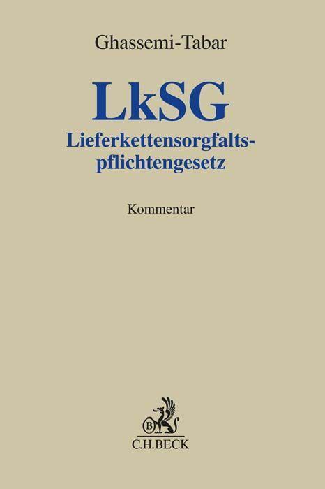 Cover: 9783406785450 | Lieferkettensorgfaltspflichtengesetz | Nima Ghassemi-Tabar | Buch