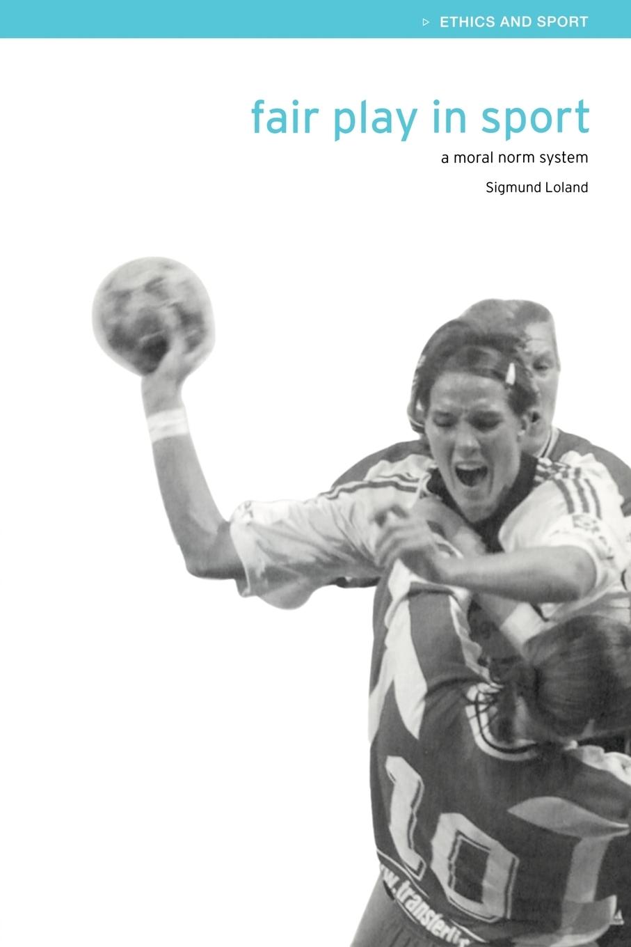 Cover: 9780419260707 | Fair Play in Sport | A Moral Norm System | Sigmund Loland | Buch