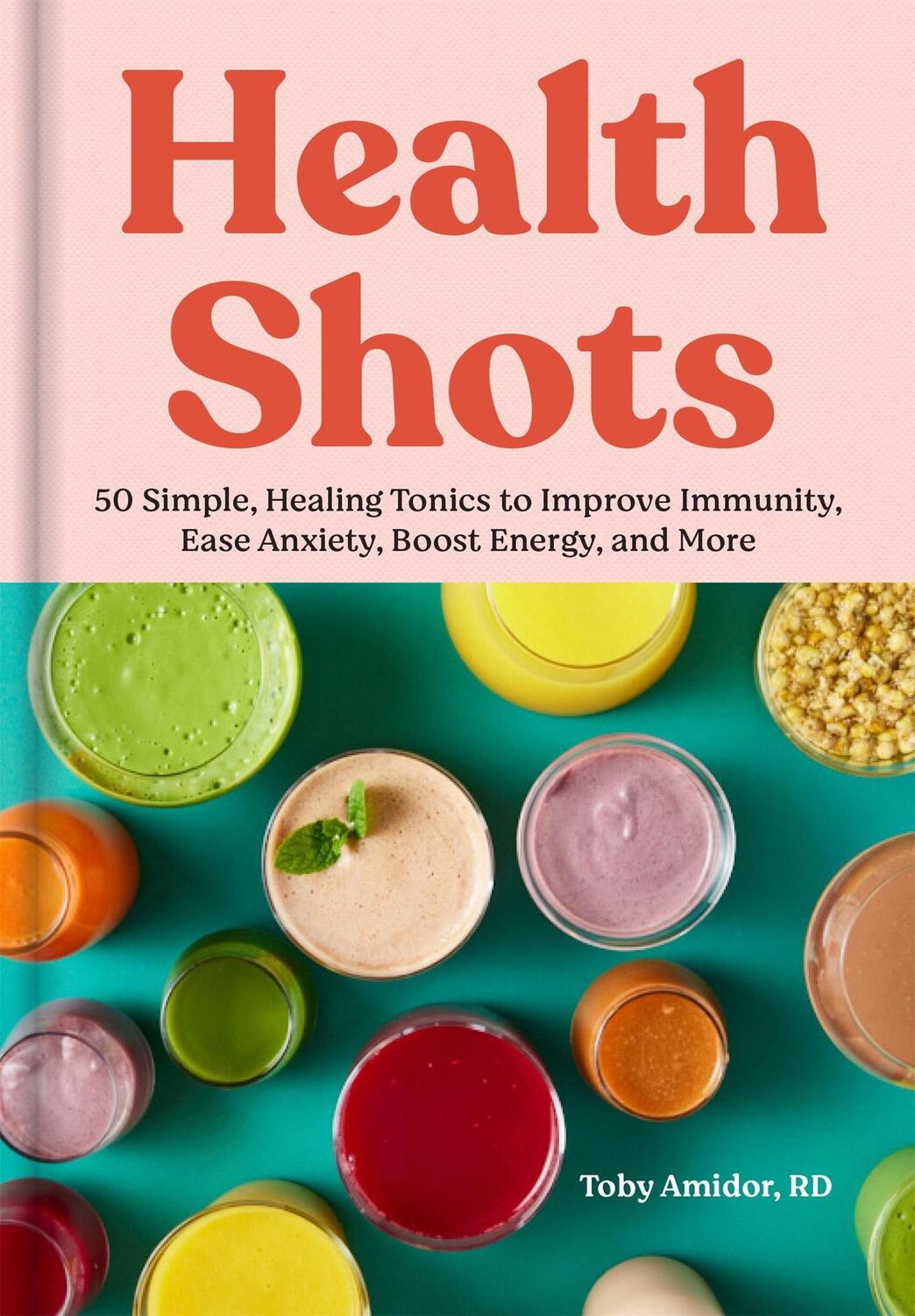 Cover: 9781523528844 | Health Shots | Toby Amidor | Buch | Englisch | 2024