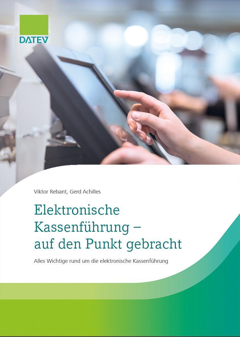 Cover: 9783962761189 | Elektronische Kassenführung - auf den Punkt gebracht | Taschenbuch