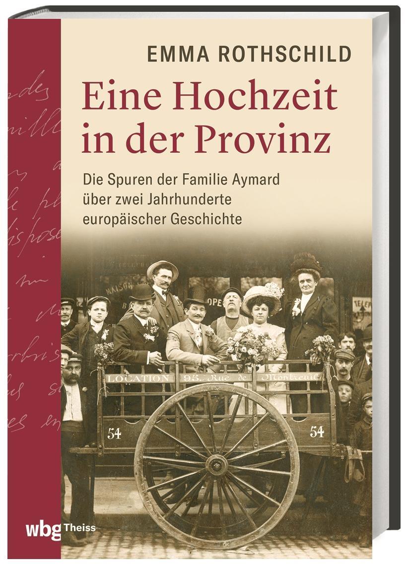 Cover: 9783806244434 | Eine Hochzeit in der Provinz | Emma Rothschild | Buch | 496 S. | 2022