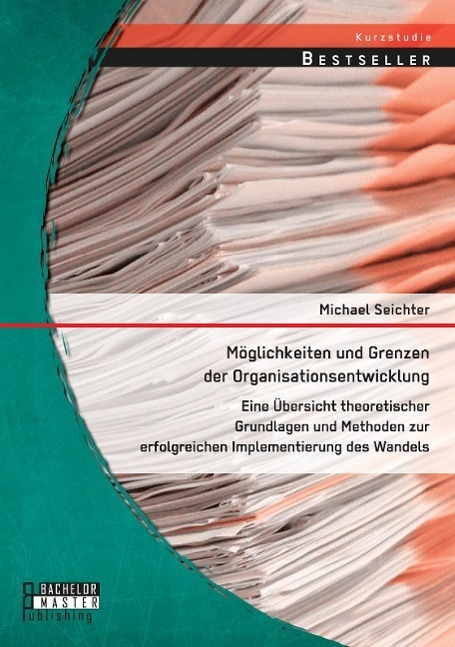 Cover: 9783958200425 | Möglichkeiten und Grenzen der Organisationsentwicklung: Eine...