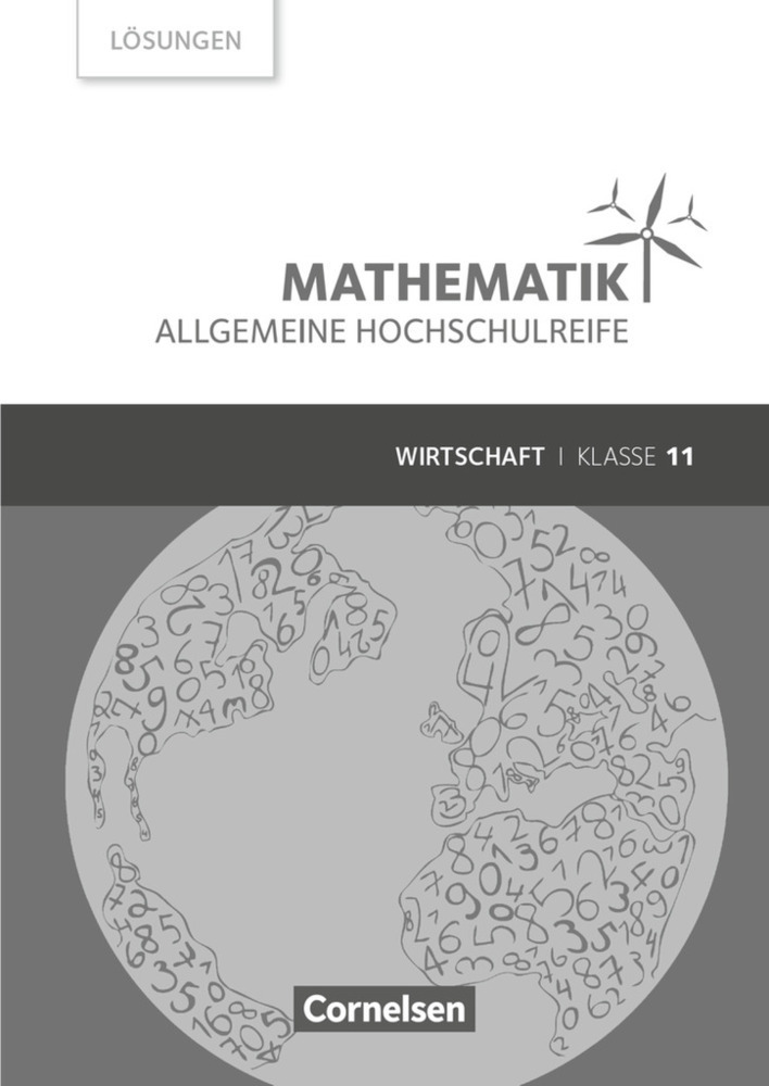 Cover: 9783064510265 | Mathematik - Allgemeine Hochschulreife - Wirtschaft - Klasse 11 | Buch