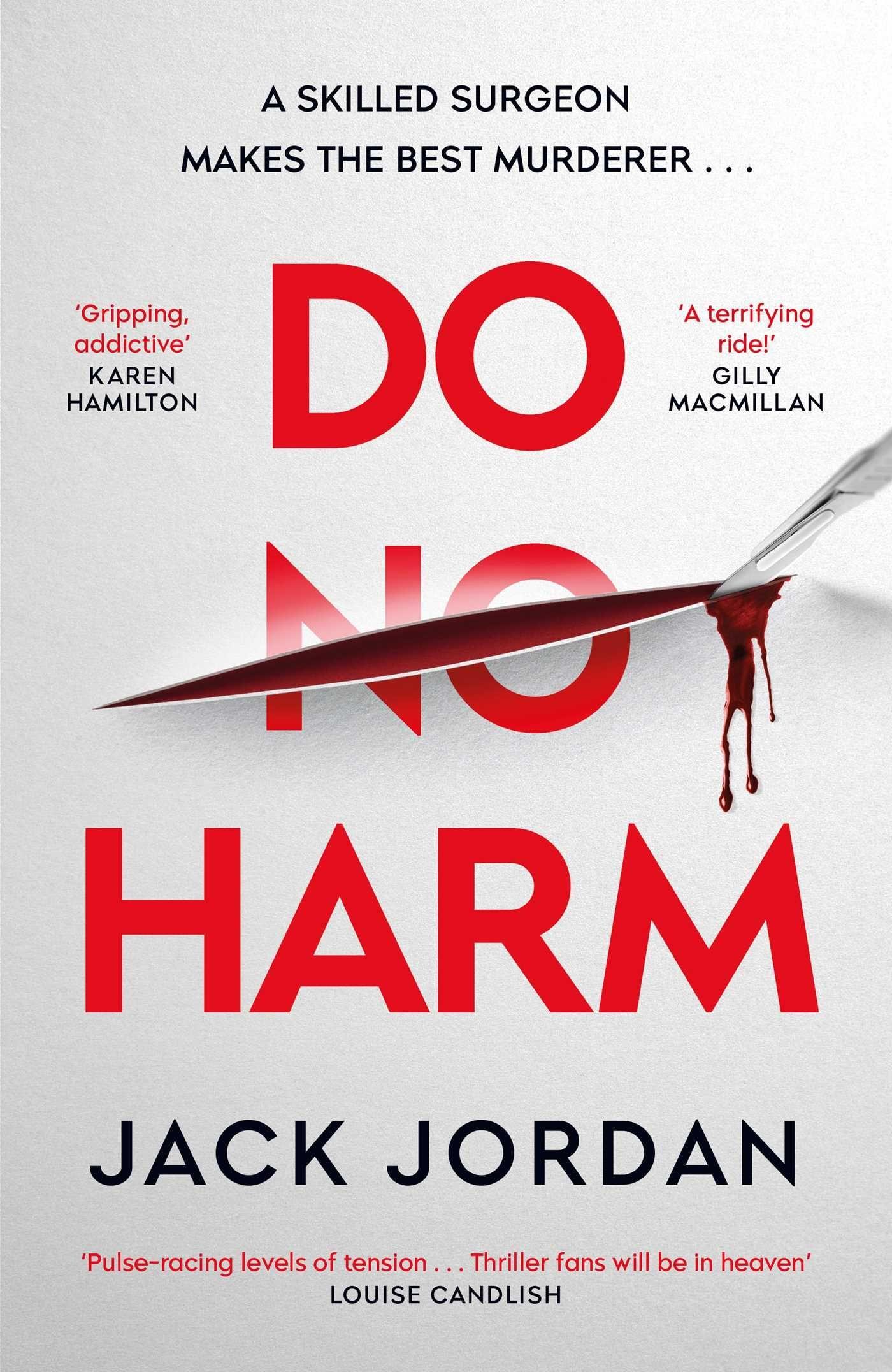 Cover: 9781398505681 | Do No Harm | A skilled surgeon makes the best murderer . . . | Jordan