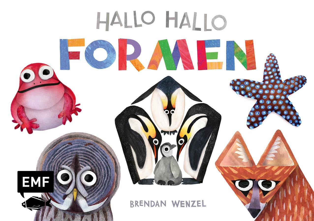 Cover: 9783745924732 | Hallo Hallo - Formen | Brendan Wenzel | Buch | 26 S. | Deutsch | 2024