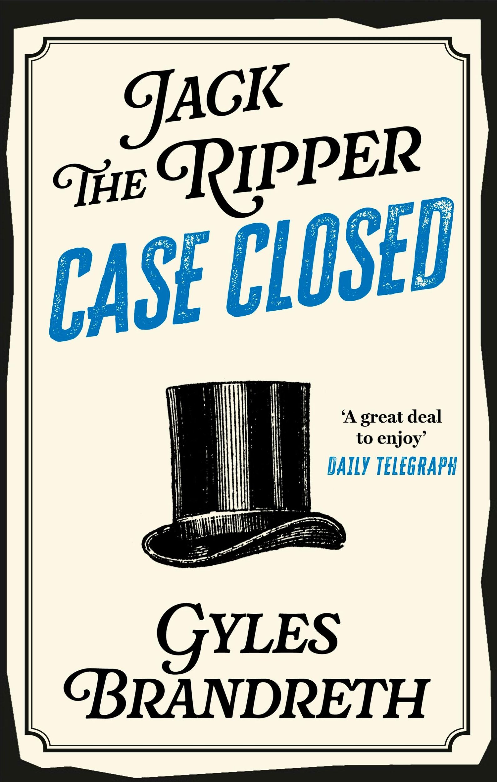 Cover: 9781472152312 | Jack the Ripper: Case Closed | Gyles Brandreth | Taschenbuch | 2018