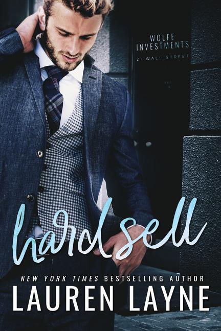 Cover: 9781503902848 | Layne, L: Hard Sell | Lauren Layne | Taschenbuch | 21 Wall Street