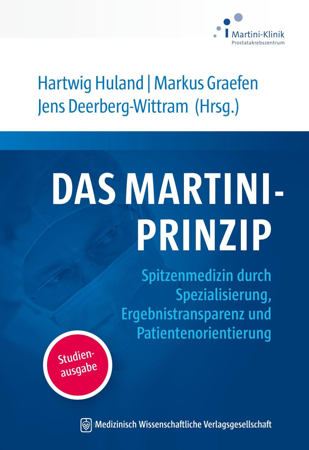 Cover: 9783954667383 | Das Martini-Prinzip | Hartwig Huland (u. a.) | Taschenbuch | 221 S.