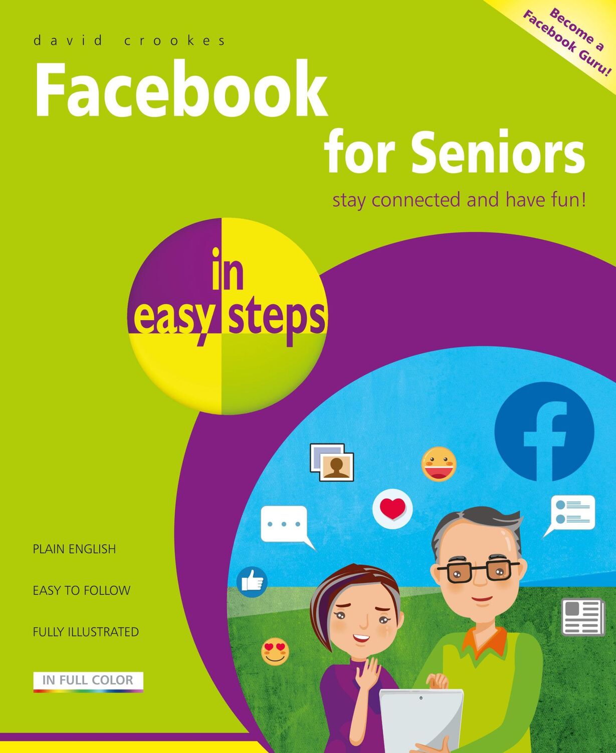 Cover: 9781840789225 | Facebook for Seniors in easy steps | David Crookes | Taschenbuch