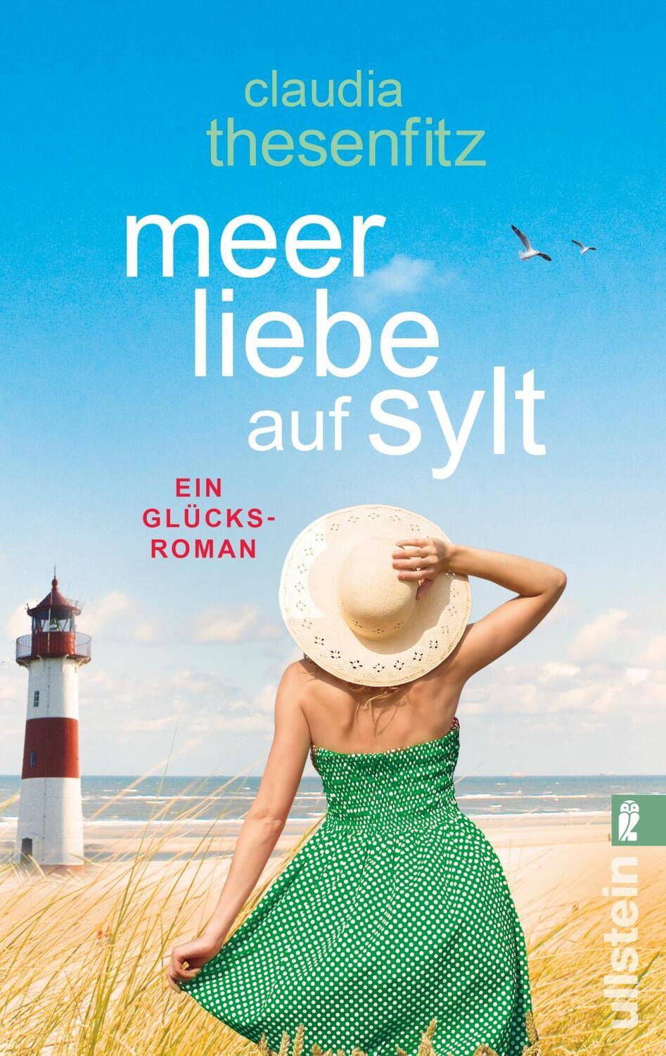 Cover: 9783548288475 | Meer Liebe auf Sylt | Ein Glücksroman | Claudia Thesenfitz | Buch