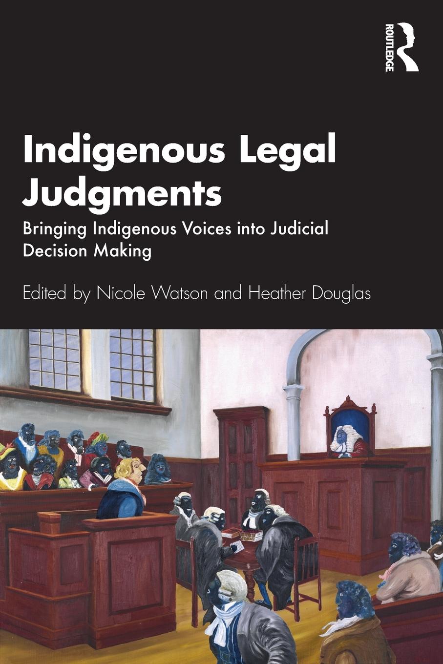 Cover: 9780367467456 | Indigenous Legal Judgments | Nicole Watson | Taschenbuch | Paperback