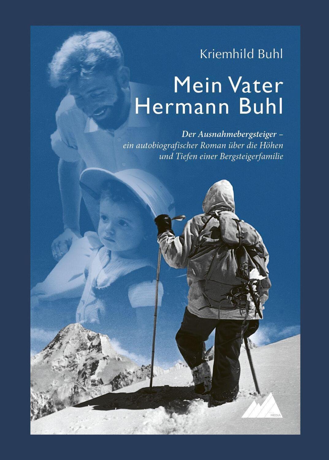 Cover: 9783985040933 | Mein Vater Hermann Buhl | Kriemhild Buhl | Buch | 264 S. | Deutsch