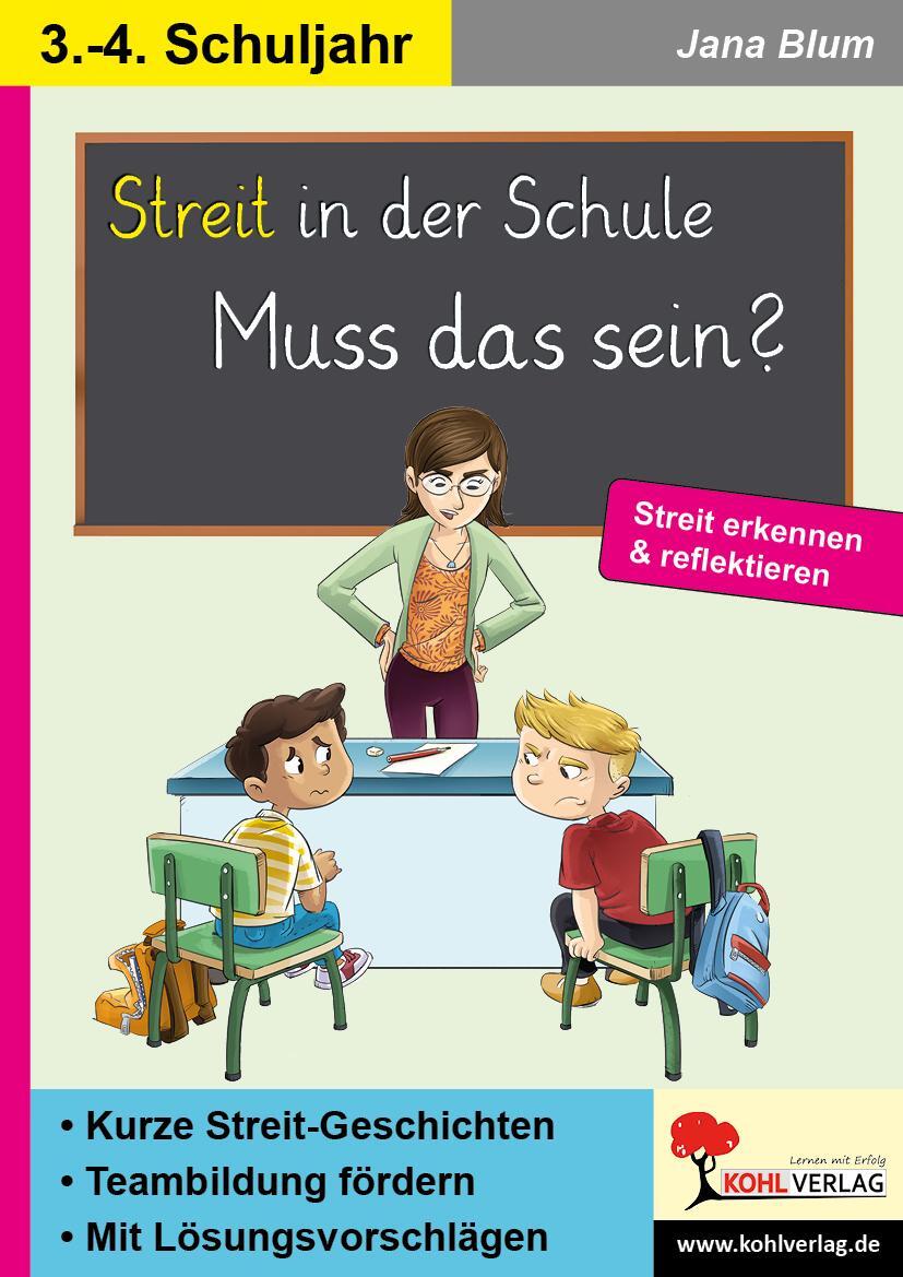 Cover: 9783985582235 | Streit in der Schule - muss das sein? | Streit erkennen & reflektieren