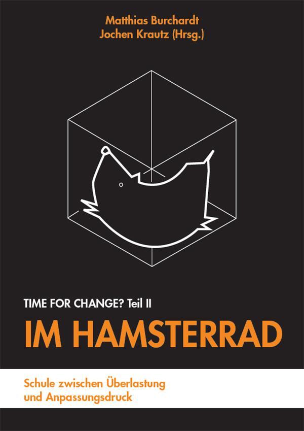 Cover: 9783867365574 | Im Hamsterrad | Matthias Burchardt (u. a.) | Taschenbuch | 151 S.