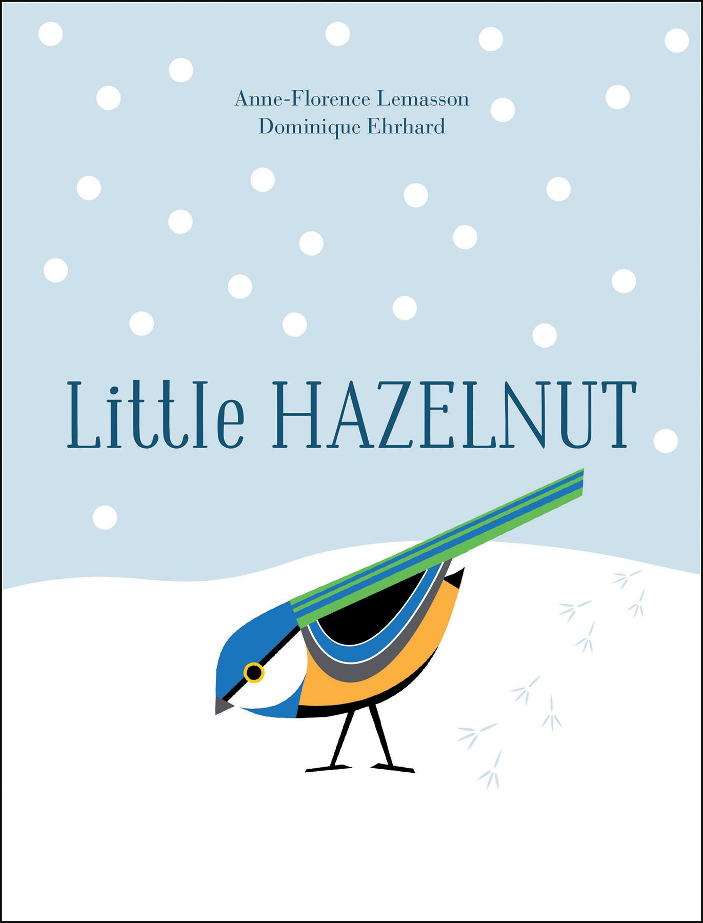 Cover: 9781910646311 | Little Hazelnut | Anne-Florence Lemasson (u. a.) | Buch | Gebunden