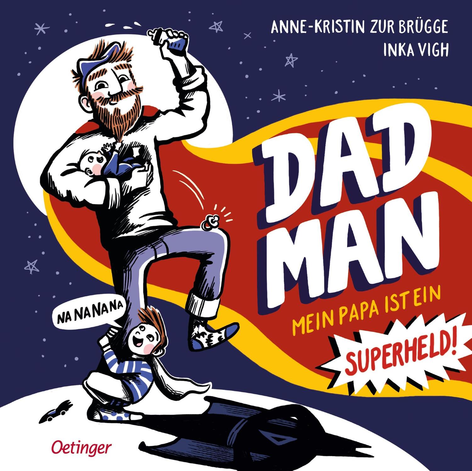 Cover: 9783751205184 | Dadman | Mein Papa ist ein Superheld! | Anne-Kristin Zur Brügge | Buch