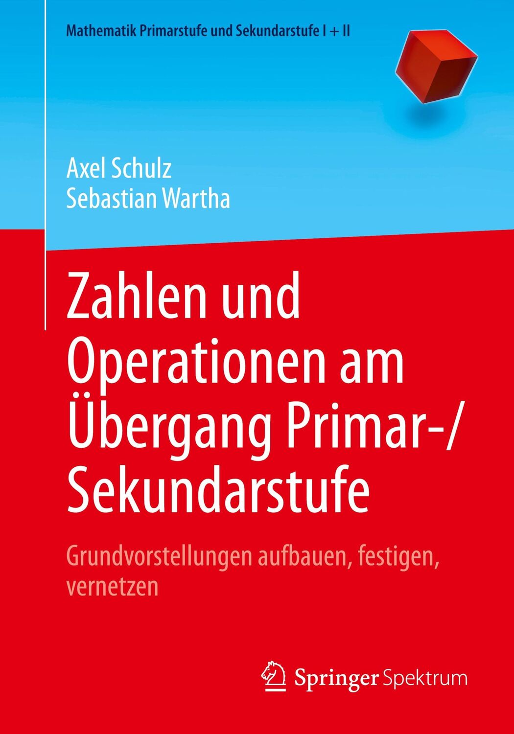 Cover: 9783662620953 | Zahlen und Operationen am Übergang Primar-/Sekundarstufe | Taschenbuch