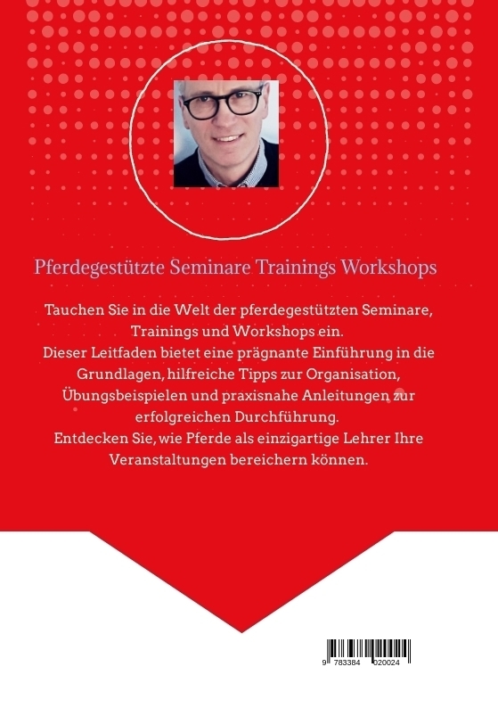 Bild: 9783384020024 | Pferdegestützte Seminare - Trainings - Workshops | Oliver Rohland