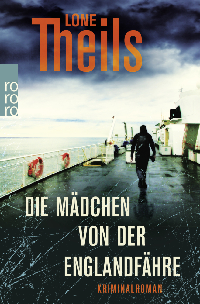 Cover: 9783499272530 | Die Mädchen von der Englandfähre | Kriminalroman | Lone Theils | Buch