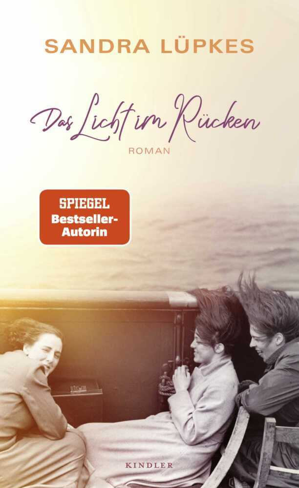 Cover: 9783463000251 | Das Licht im Rücken | Sandra Lüpkes | Buch | 496 S. | Deutsch | 2023