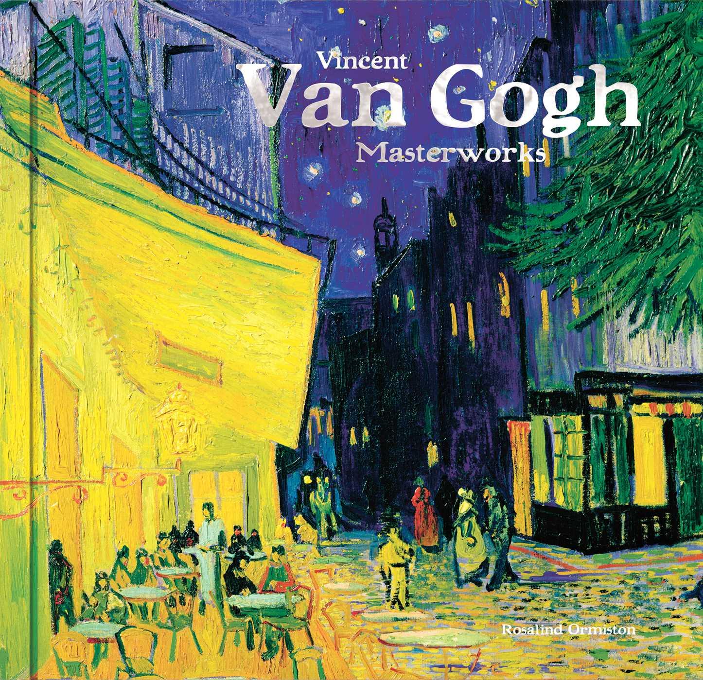 Cover: 9781787552319 | Vincent Van Gogh | Rosalind Ormiston | Buch | Masterworks | Gebunden