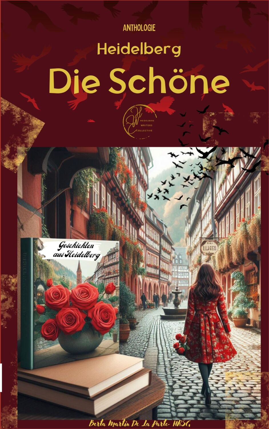 Cover: 9783759715289 | Heidelberg- Die Schöne | Berta Martín de La Parte | Taschenbuch | 2024