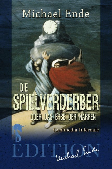 Cover: 9783957513304 | Die Spielverderber | oder Das Erbe der Narren. Commedia infernale