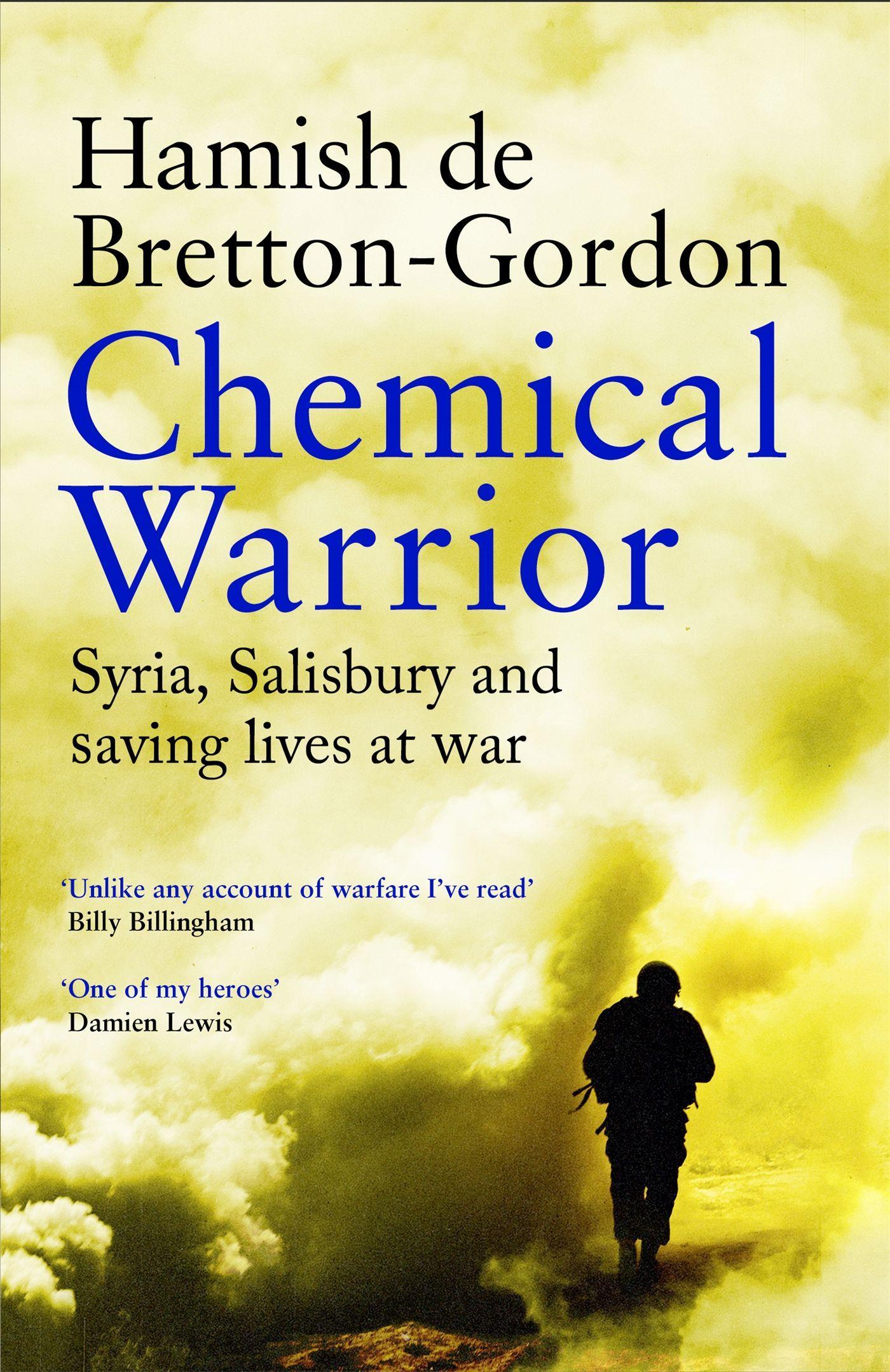 Cover: 9781472274588 | Chemical Warrior | Hamish de Bretton-Gordon | Taschenbuch | Englisch