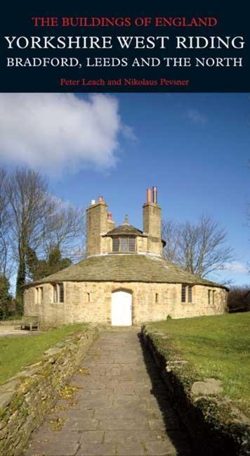 Cover: 9780300126655 | Yorkshire West Riding: Leeds, Bradford and the North | Pevsner (u. a.)