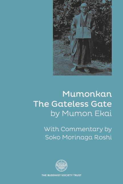 Cover: 9780901032669 | Mumonkan: The Gateless Gate | Soko Morinaga Roshi | Taschenbuch | 2023