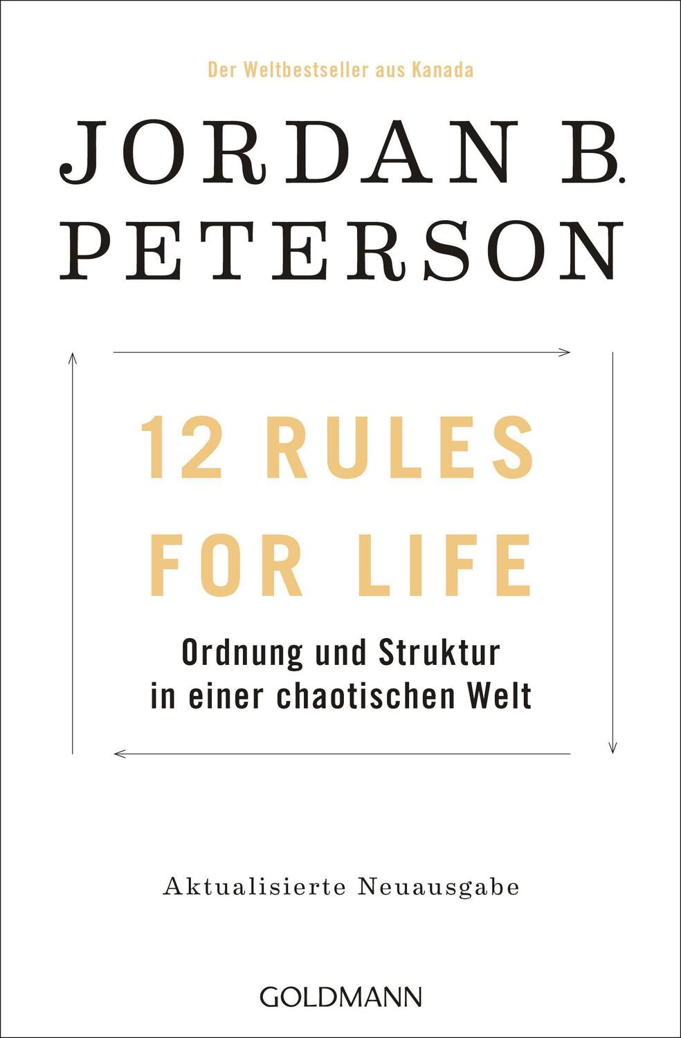 Cover: 9783442315536 | 12 Rules For Life | Jordan B. Peterson | Taschenbuch | Deutsch | 2019