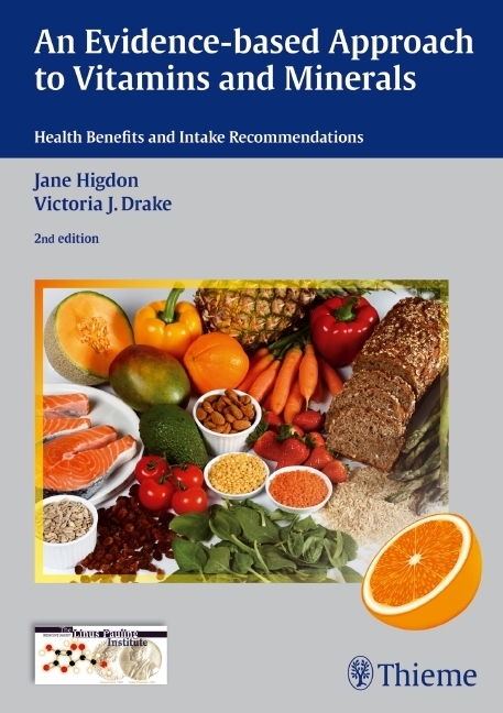 Cover: 9783131324528 | An Evidence-Based Approach to Vitamins and Minerals | Higdon (u. a.)