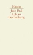 Cover: 9783446205536 | Lebenserschreibung | Jean Paul | Buch | 496 S. | Deutsch | 2004