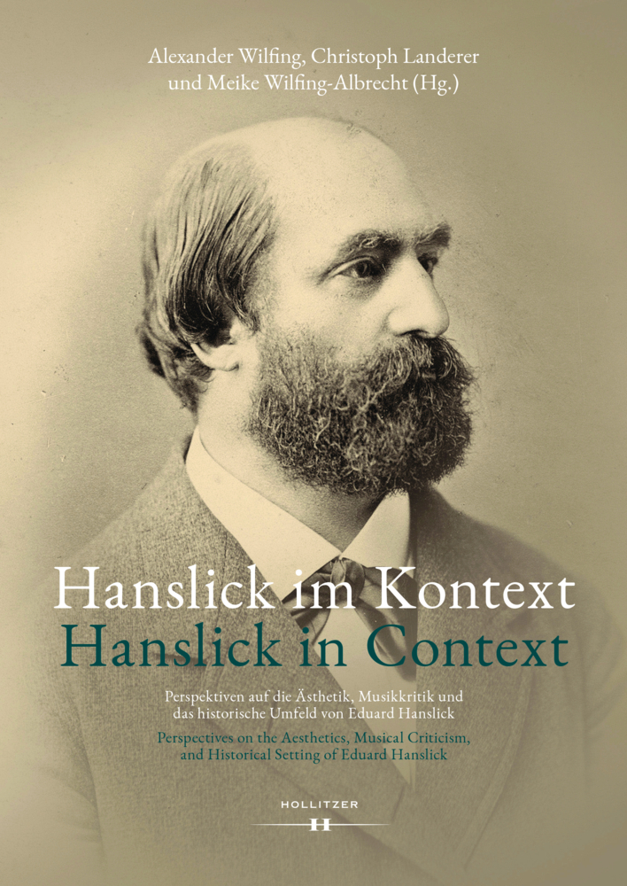 Cover: 9783990128282 | Hanslick im Kontext / Hanslick in Context | Alexander Wilfing (u. a.)