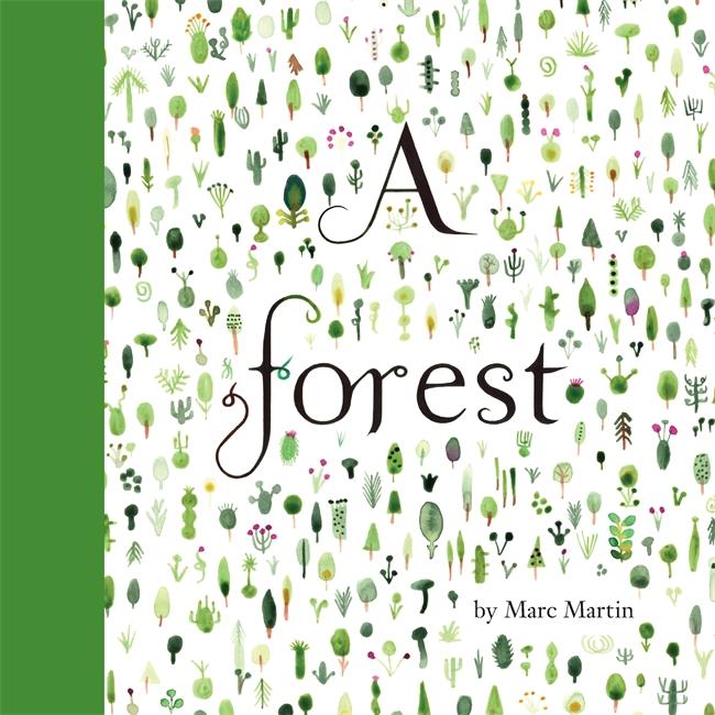 Cover: 9781783702084 | A Forest | Marc Martin | Buch | Gebunden | Englisch | 2015