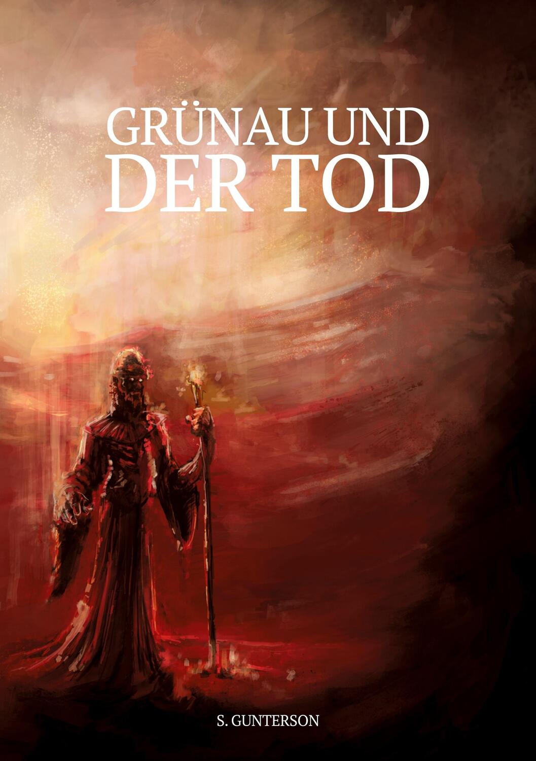 Cover: 9783759768438 | Grünau und der Tod | S. Gunterson | Taschenbuch | Paperback | 450 S.