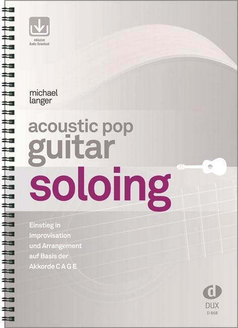 Cover: 9783868493498 | Acoustic Pop Guitar Soloing | Michael Langer | Taschenbuch | 152 S.