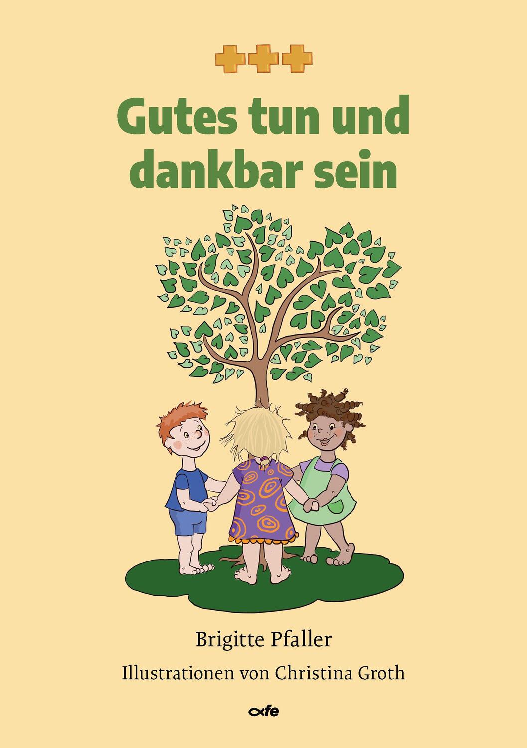 Cover: 9783863573010 | Gutes tun und dankbar sein | Brigitte Pfaller | Taschenbuch | 80 S.