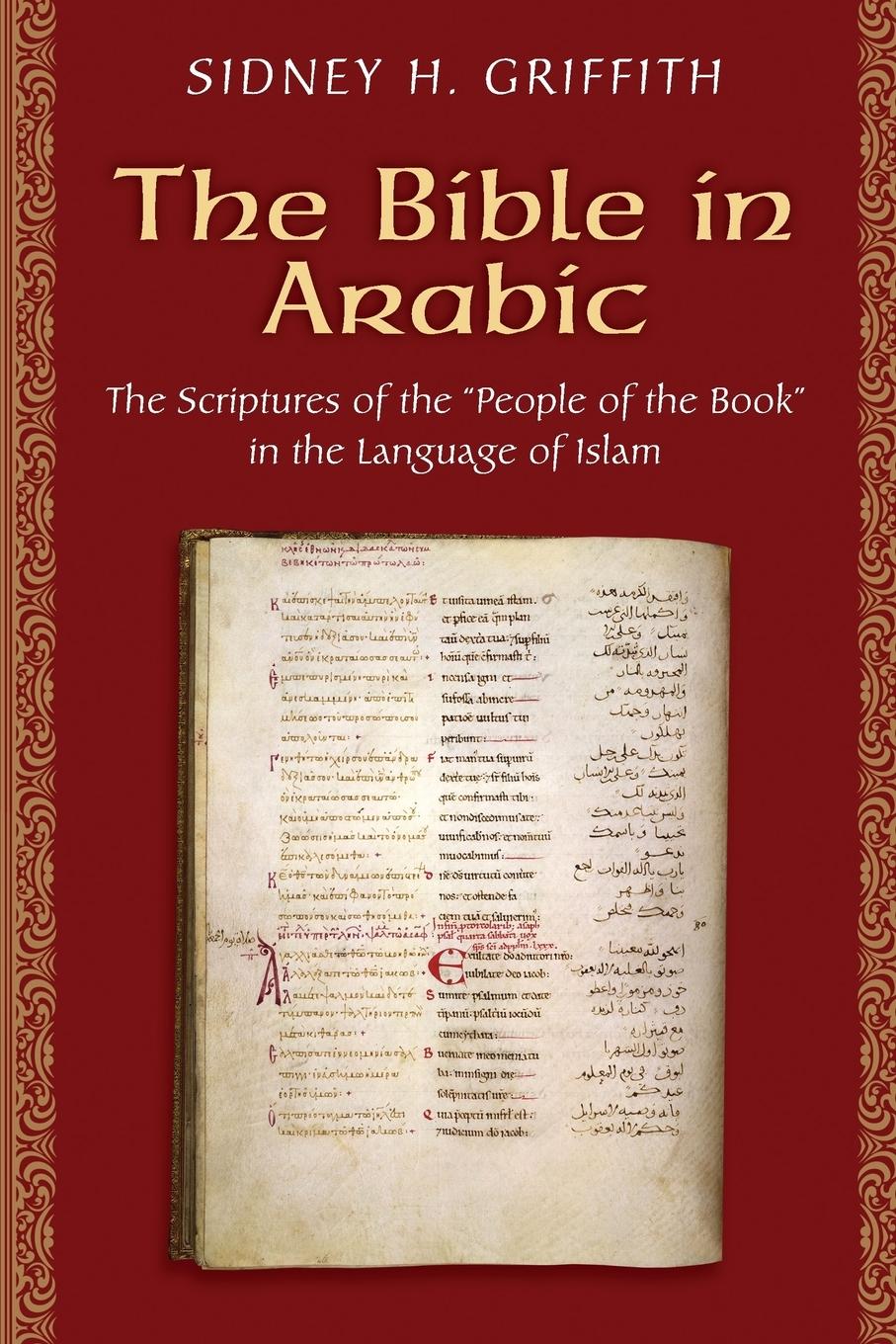 Cover: 9780691168081 | The Bible in Arabic | Sidney H. Griffith | Taschenbuch | Englisch