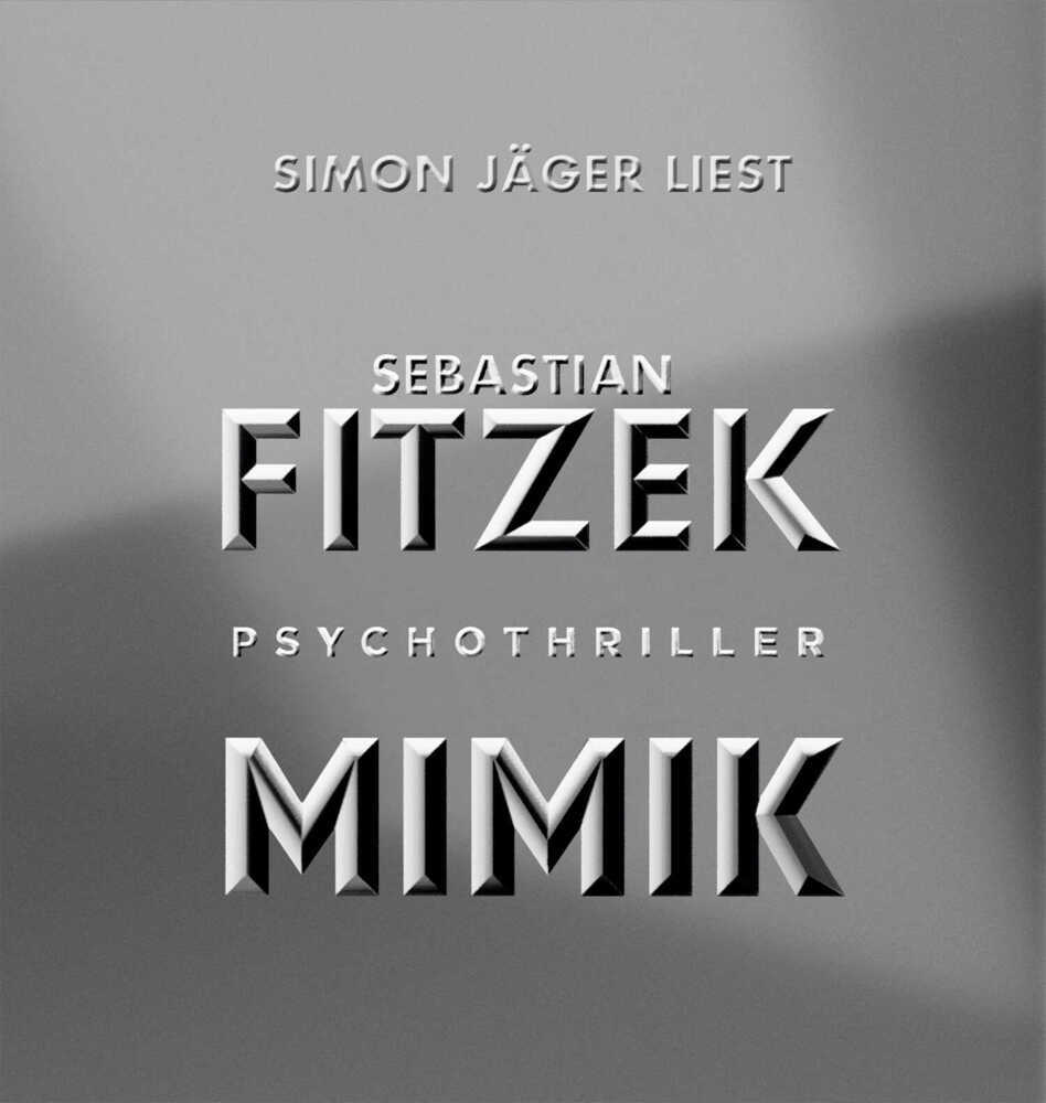 Cover: 9783839816400 | Mimik, 1 Audio-CD, 1 MP3 | Sebastian Fitzek | Audio-CD | Deutsch