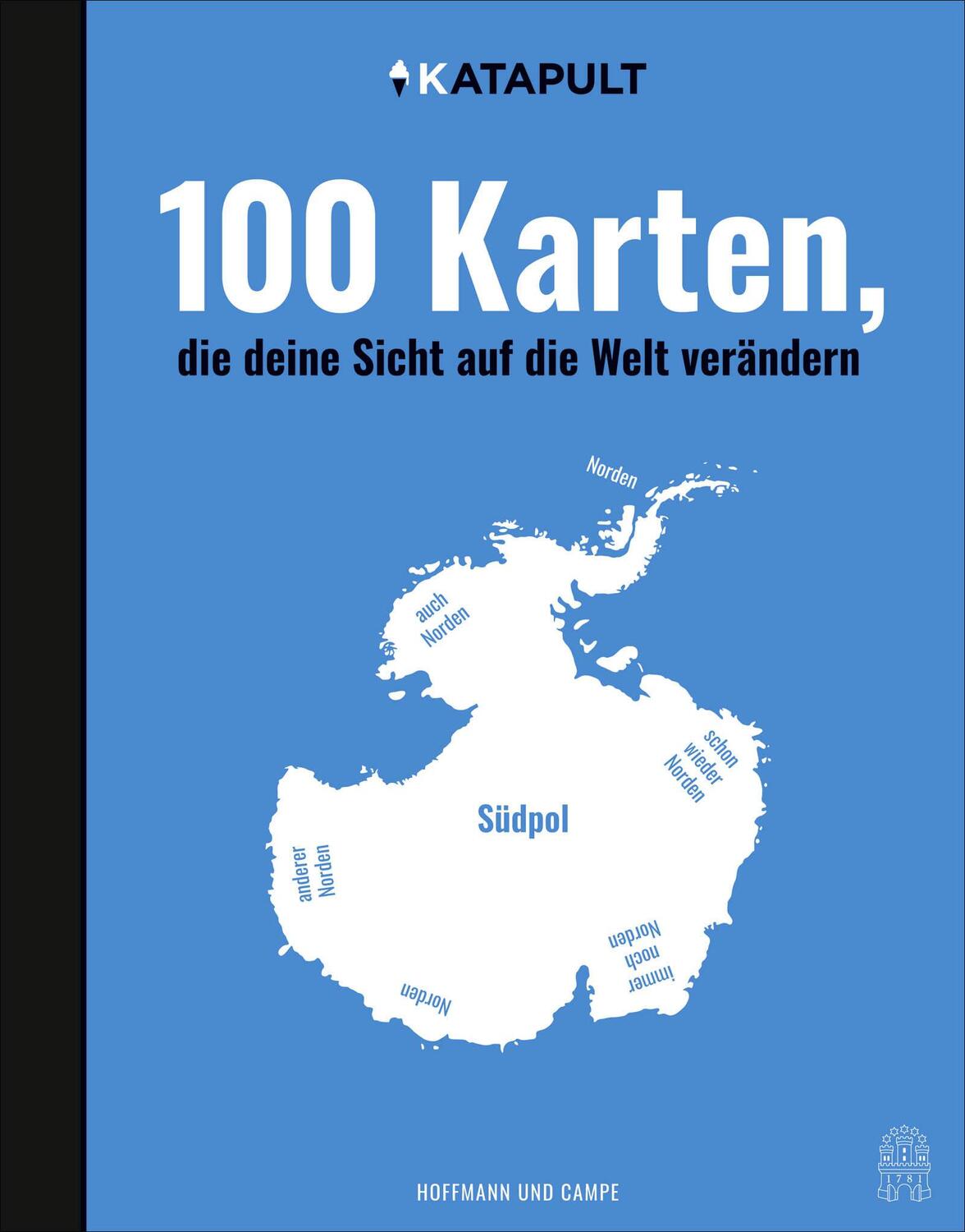 Cover: 9783455005387 | 100 Karten, die deine Sicht auf die Welt verändern | Katapult | Buch