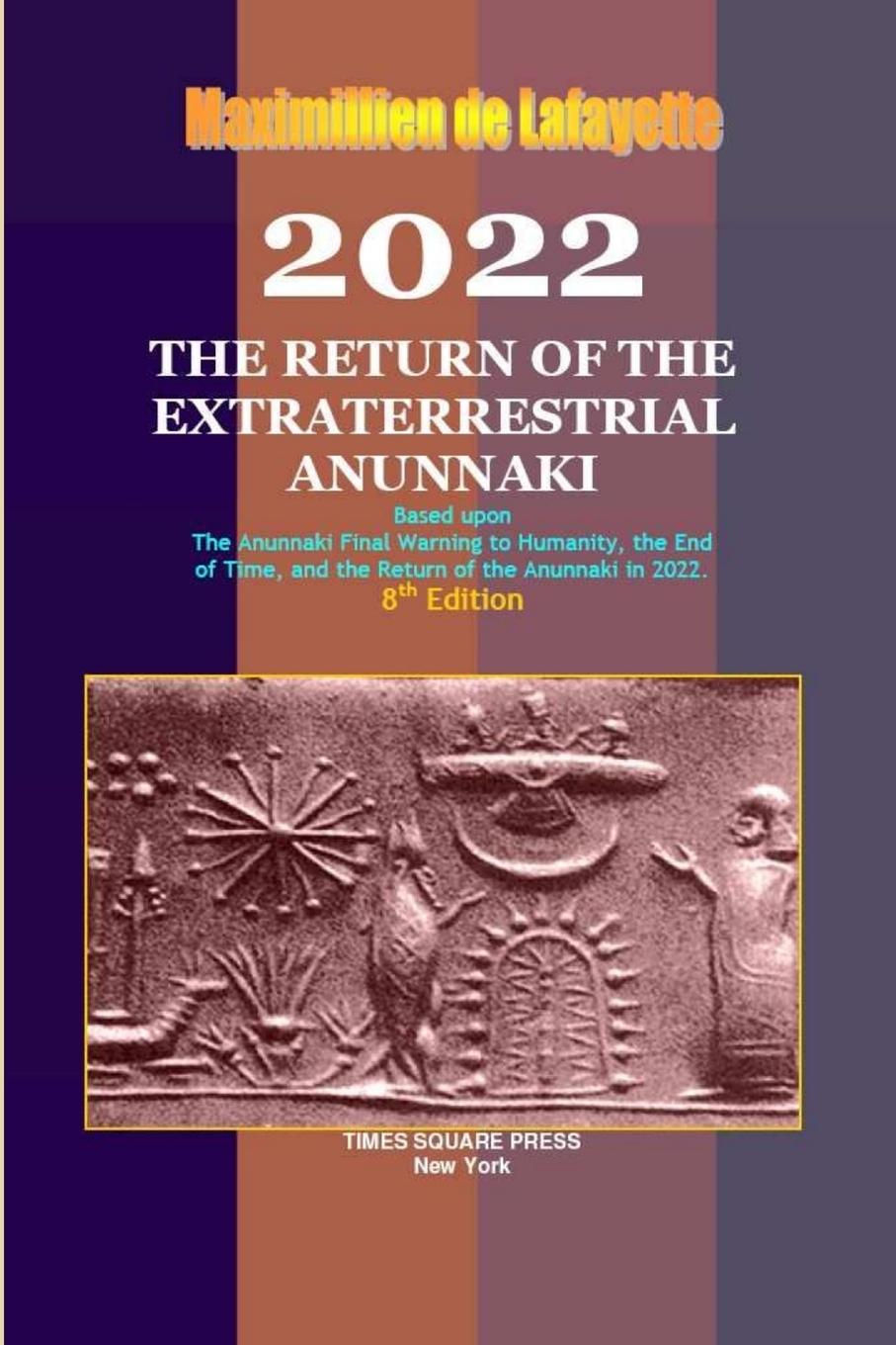 Cover: 9781105657214 | 2022 | THE RETURN OF THE EXTRATERRESTRIAL ANUNNAKI | Lafayette | Buch