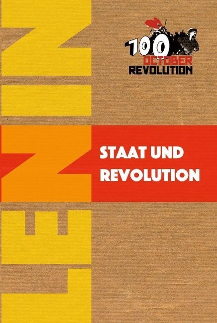 Cover: 9783880214651 | Staat und Revolution | Wladimir I. Lenin | Taschenbuch | 192 S. | 2017