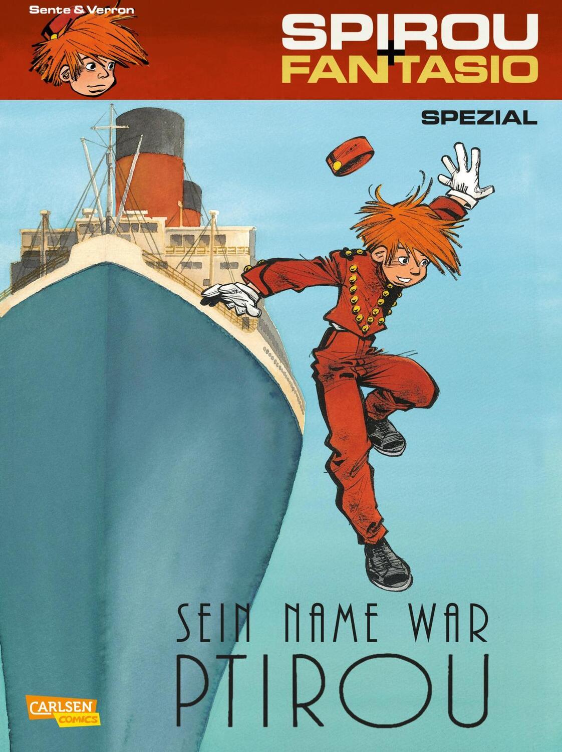 Cover: 9783551776266 | Spirou und Fantasio Spezial 25: Sein Name war Ptirou | Sente (u. a.)