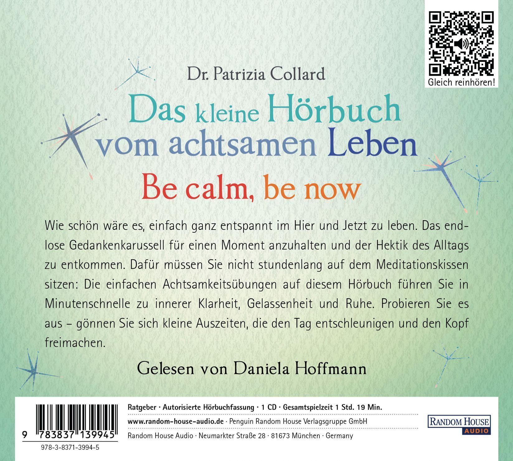 Bild: 9783837139945 | Das kleine Hör-Buch vom achtsamen Leben | Patrizia Collard | Audio-CD