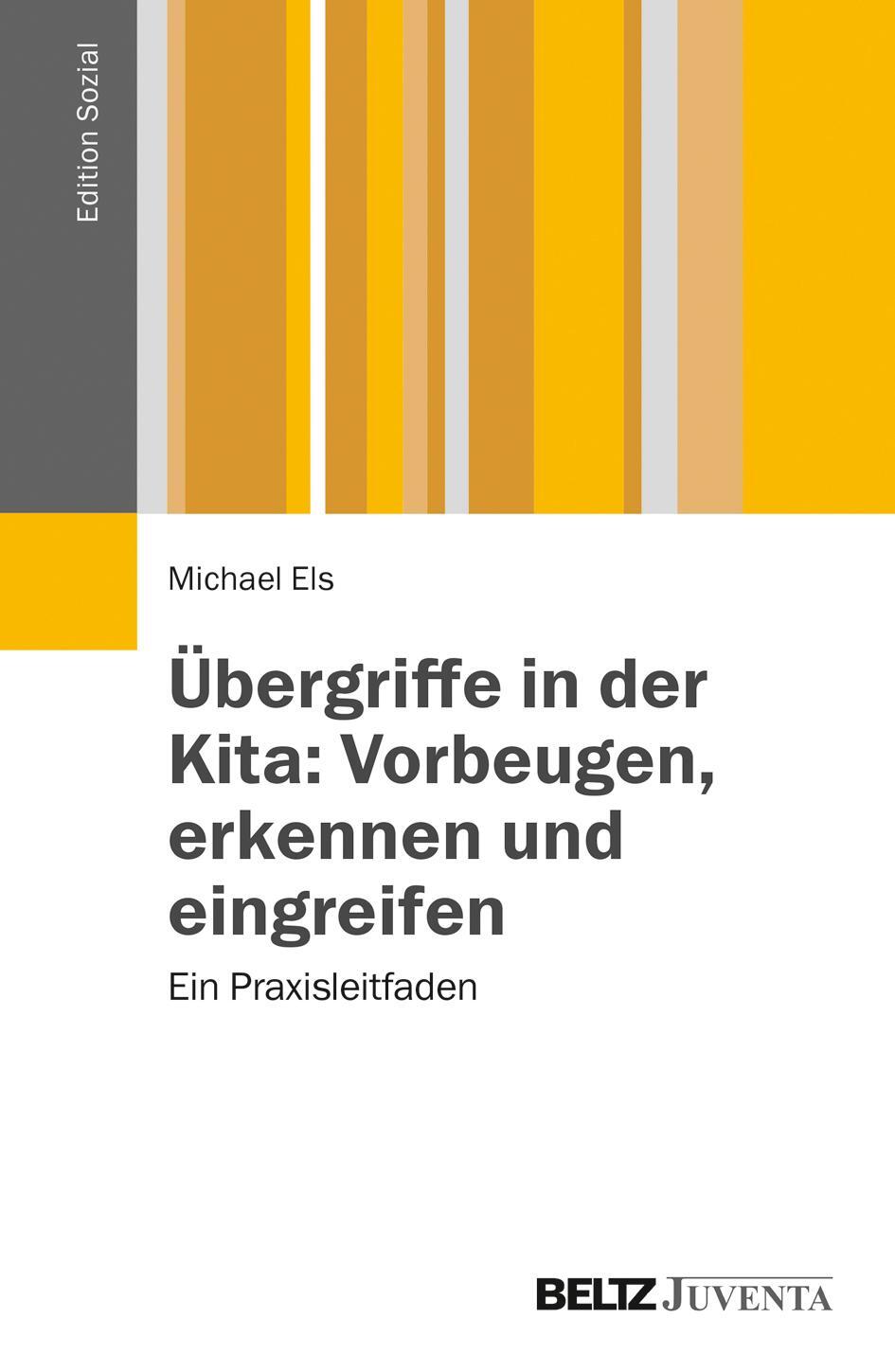 Cover: 9783779931522 | Übergriffe in der Kita: Vorbeugen, erkennen und eingreifen | Els