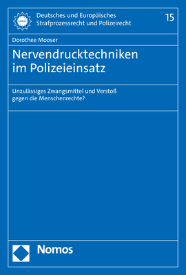 Cover: 9783848789597 | Nervendrucktechniken im Polizeieinsatz | Dorothee Mooser | Taschenbuch